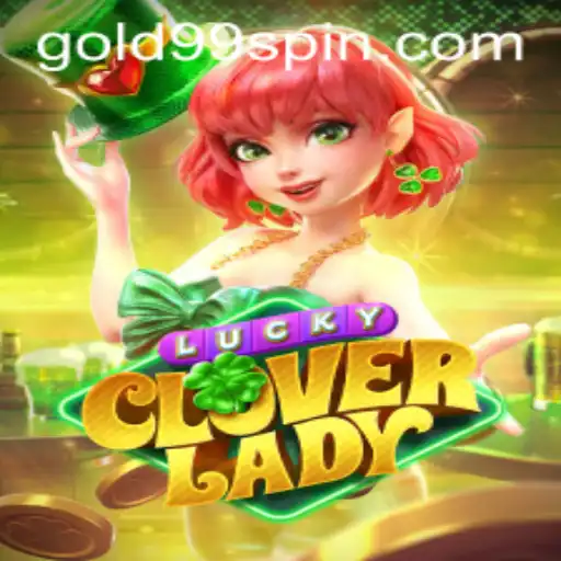 Unveiling LuckyCloverLady: A Game of Chance and Strategy